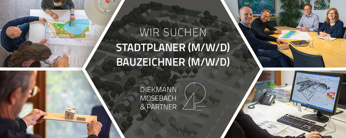 Collage mit zentralem dunkelgrauen Sechseck, das eine Stellenanzeige für Stadtplaner und Bauzeichner (m/w/d) von Diekmann Mosebach & Partner zeigt, umgeben von Fotos von Teammeetings über Lagepläne, einer Person mit einem Architekturmodell, Handskizzen und einem Computerbildschirm mit 3D-Stadtplan.
